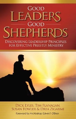 Good Leaders, Good Shepherds book