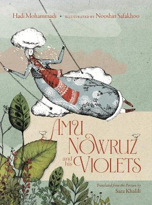 Amu Nowruz and His Violets book