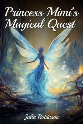 Princess Mimi's Magical Quest book