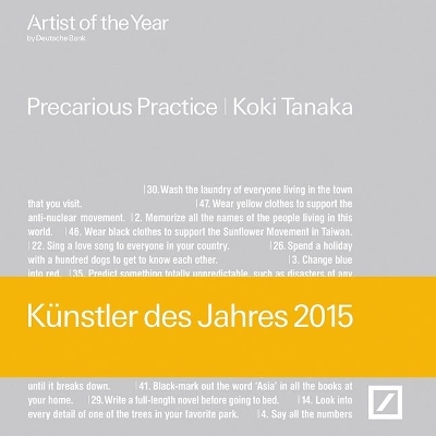 Koki Tanaka (German Edition): Artist of The Year 2015 by Deutsche Bank