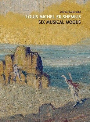 Eilshemius: Six Musical Moods book