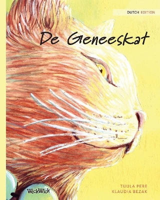 De Geneeskat: Dutch Edition of The Healer Cat book