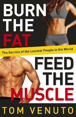 Burn the Fat, Feed the Muscle book