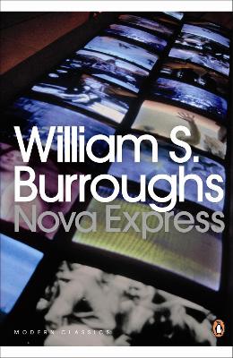 Nova Express by William S Burroughs