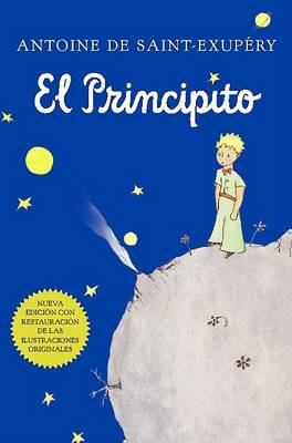 El Principito (Spanish) by Antoine de Saint-Exupéry