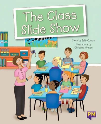 The Class Slide Show book