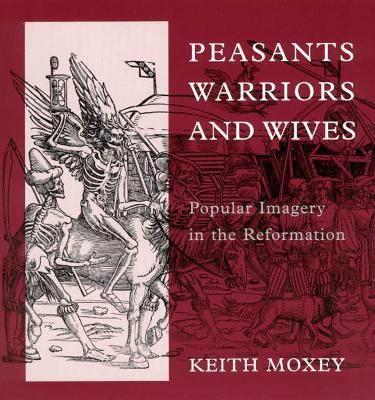 Peasants, Warriors, and Wives book