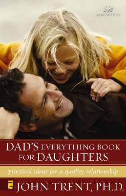 Dad's Everything Book for Daughters book