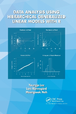 Data Analysis Using Hierarchical Generalized Linear Models with R by Youngjo Lee