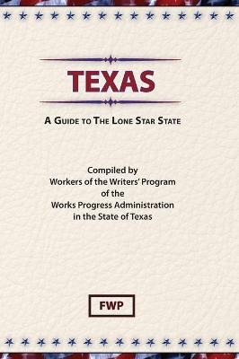 Texas : A Guide to the Lone Star State book