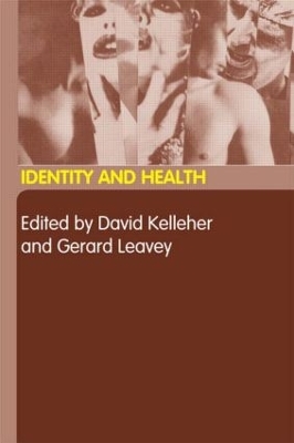 Identity and Health by David Kelleher