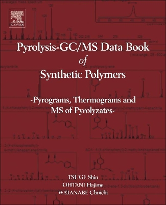 Pyrolysis - GC/MS Data Book of Synthetic Polymers book
