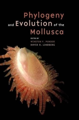 Phylogeny and Evolution of the Mollusca book