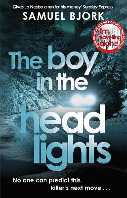 The Boy in the Headlights: From the author of the Richard & Judy bestseller I’m Travelling Alone book