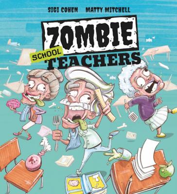 Zombie School Teachers book