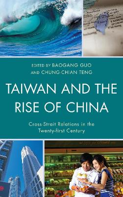 Taiwan and the Rise of China book