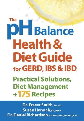 pH Balance Health & Diet Guide for GERD, IBS & IBD book