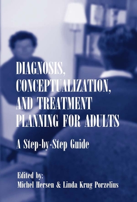 Diagnosis, Conceptualization and Treatment Planning for Adults book