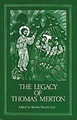 Legacy of Thomas Merton book