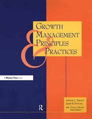 Growth Management Principles and Practices by Arthur C Nelson