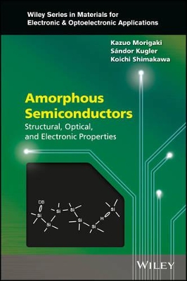Amorphous Semiconductors by Kazuo Morigaki