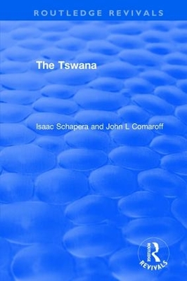 Tswana by Isaac Schapera