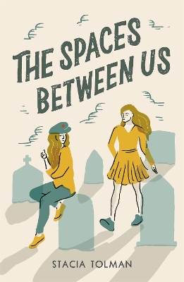 The Spaces Between Us by Stacia Tolman