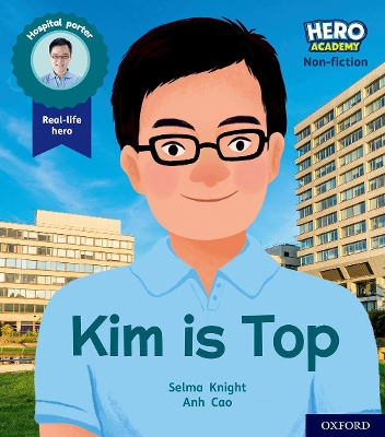 Hero Academy Non-fiction: Oxford Level 1+, Pink Book Band: Kim Is Top book