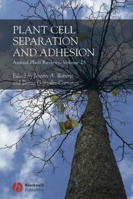 Plant Cell Separation and Adhesion book