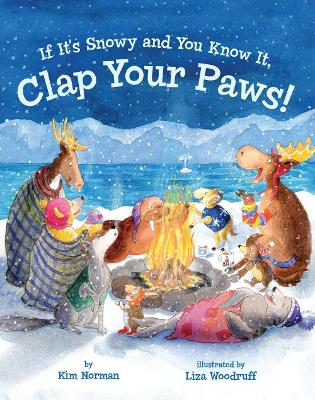 If It's Snowy and You Know It, Clap Your Paws! book