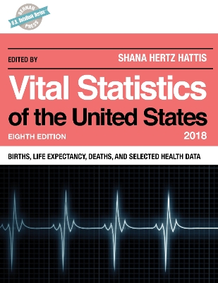 Vital Statistics of the United States 2018 book