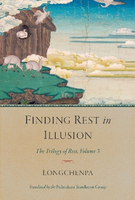 Finding Rest in Illusion: The Trilogy of Rest, Volume 3 book