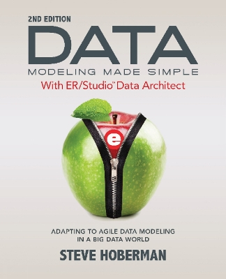 Data Modeling Made Simple with Embarcadero ER/Studio Data Architect by Steve Hoberman