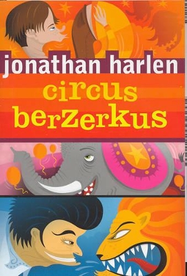 Circus Berzerkus book