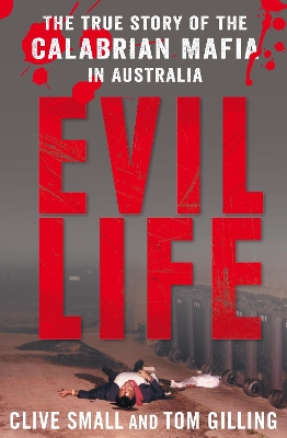 Evil Life by Clive Small