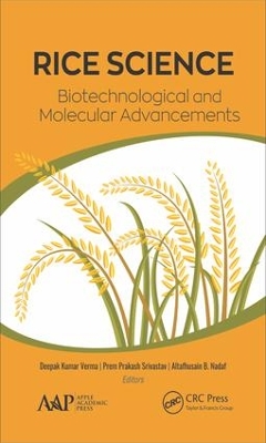 Rice Science: Biotechnological and Molecular Advancements book