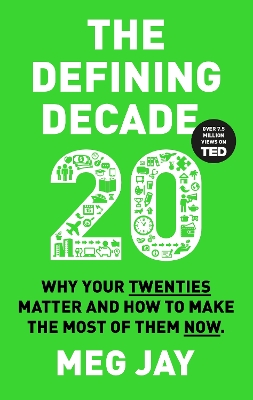 Defining Decade by Meg Jay