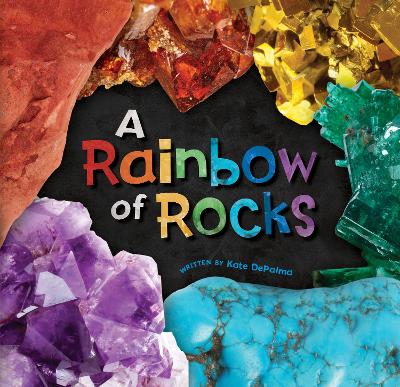 A Rainbow of Rocks book