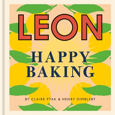 Happy Leons: Leon Happy Baking book