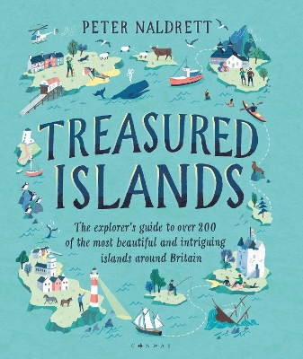 Treasured Islands: The explorer’s guide to over 200 of the most beautiful and intriguing islands around Britain book