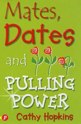 Mates, Dates and Pulling Power book