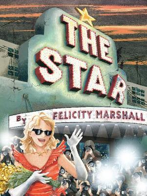 The Star by Felicity Marshall