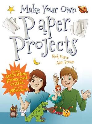 Make Your Own Paper Projects book