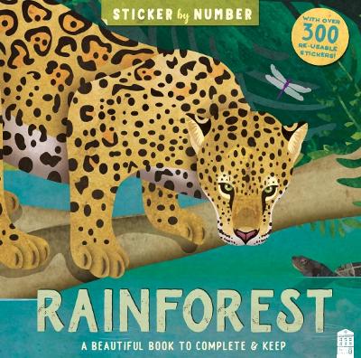 Sticker By Number Rainforest: Sticker By Number book