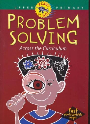 Problem Solving Across the Curriculum: Upper Primary book