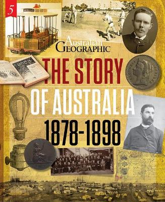 The Story of Australia:1878-1898 book