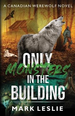 Only Monsters in the Building book