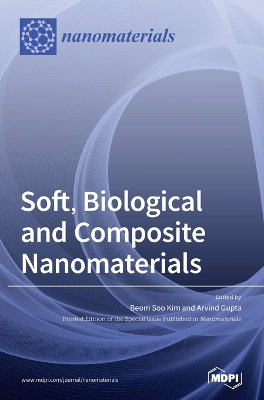 Soft, Biological and Composite Nanomaterials book