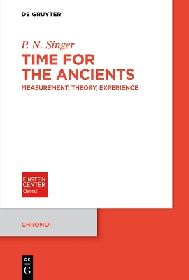 Time for the Ancients: Measurement, Theory, Experience book