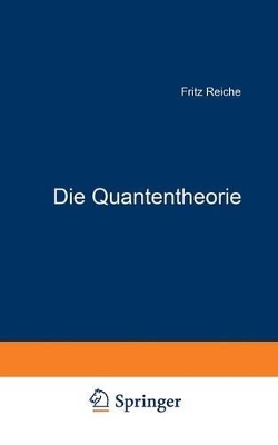Die Quantentheorie: Ihr Ursprung und ihre Entwicklung book